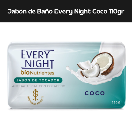 [7590005162436] Jabón Every Night Bio Coco 110gr