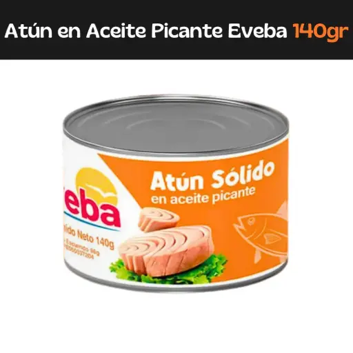 [7593251000354] Atún En Aceite Picante Eveba 140g 